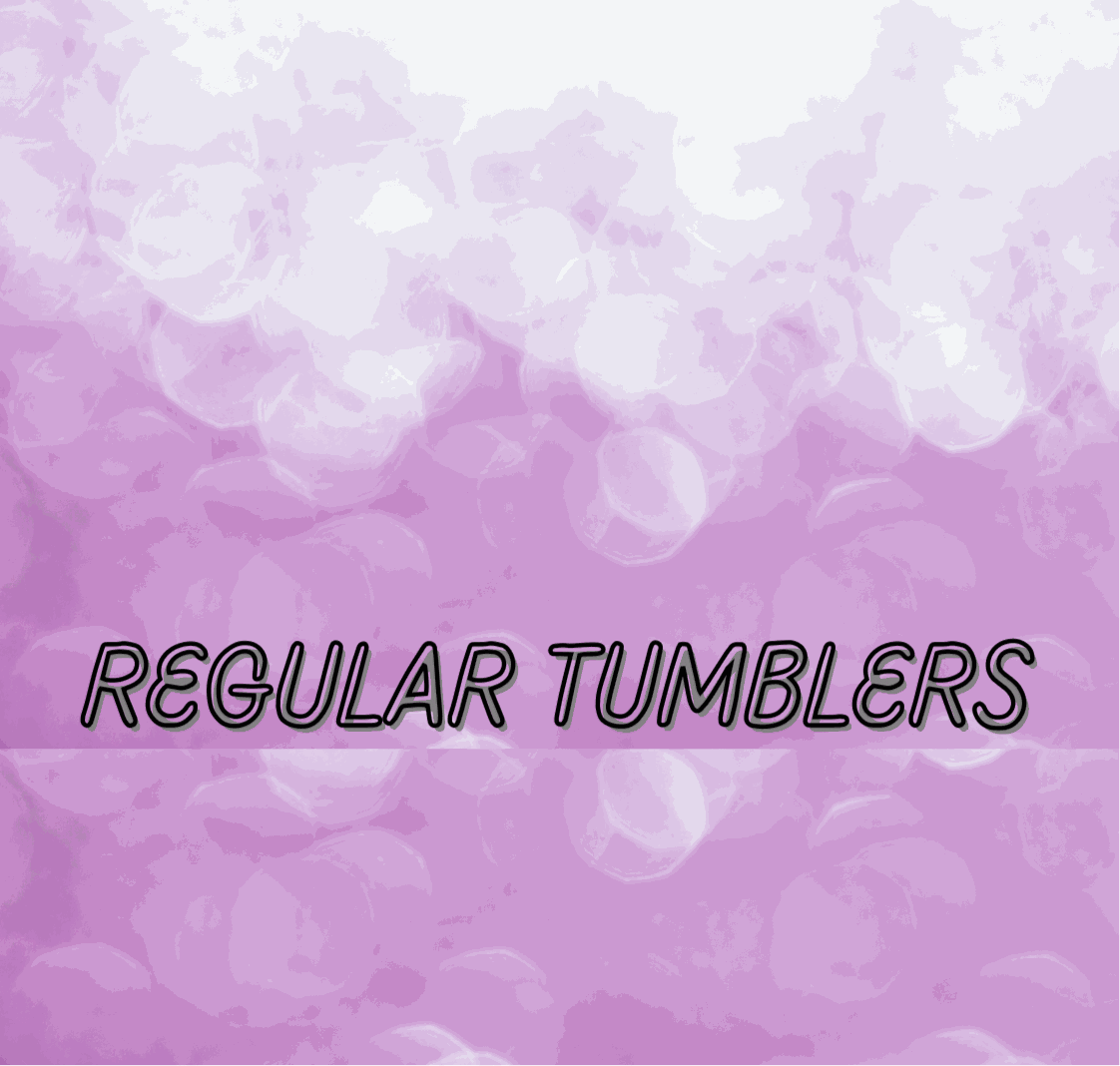 Regular Tumbler Cup